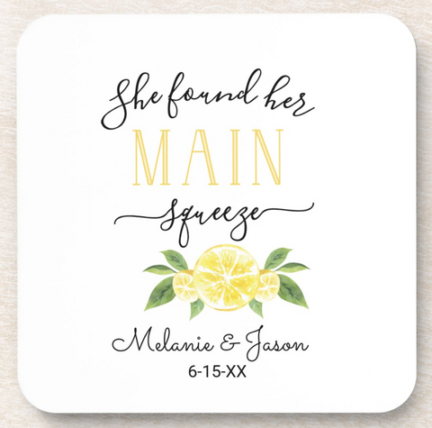 She Found Her Main Squeeze Lemon Wedding Coasters Favors - Your Main Event